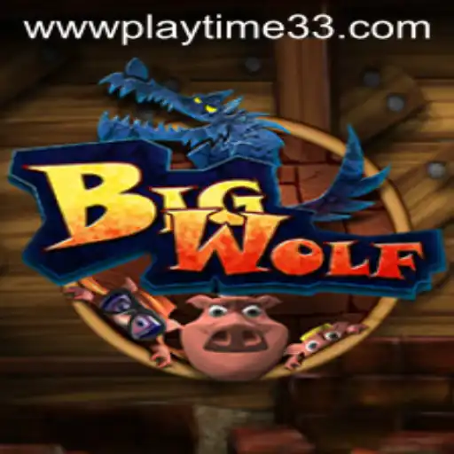 Exploring the Exciting World of BigWolf: A Comprehensive Guide