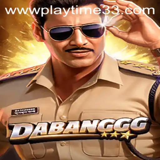 Unveiling the Thrilling World of DABANGGG: A New Dimension in Gaming with Playtime33